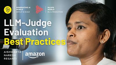 Evaluating LLM-Judge Evaluations: Best Practices