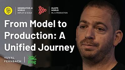 From Model to Production: A Unified Journey