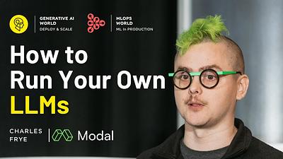 How to Run Your Own LLMs, From Silicon to Service