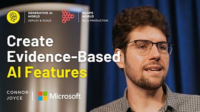 Create Evidence-Based AI Features