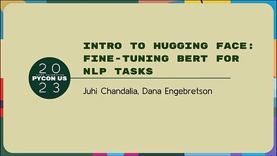 Intro to Hugging Face: Fine-tuning BERT for NLP tasks