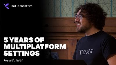 5 Years of Multiplatform Settings