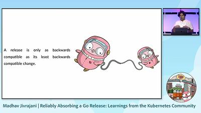 Reliably Absorbing a Go Release