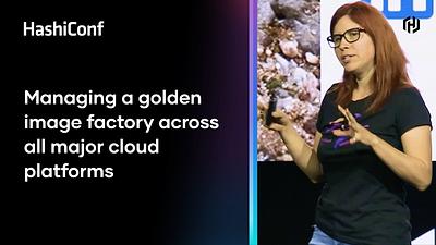 Managing a golden image factory across all major cloud platforms