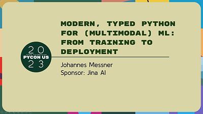 Modern, typed Python for (multimodal) ML: From training to deployment