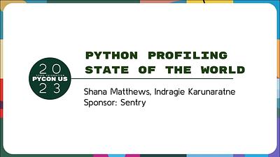 Python Profiling: State of the World
