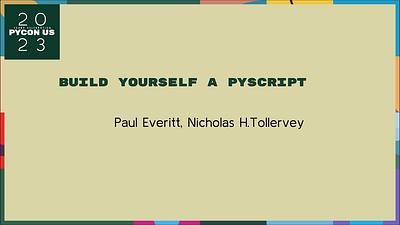Build Yourself a PyScript