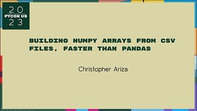 Building NumPy Arrays from CSV Files, Faster than Pandas