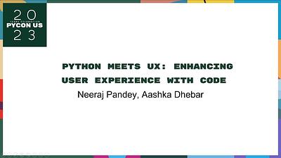 Python Meets UX: Enhancing User Experience with Code