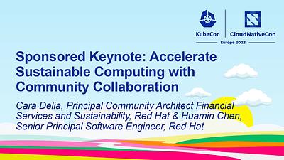 Accelerate Sustainable Computing with Community Collaboration