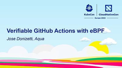 Verifiable GitHub Actions with eBPF