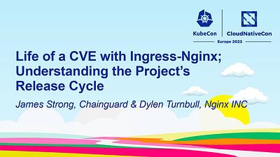 Life of a CVE with Ingress-Nginx; Understanding the Project's Release Cycle