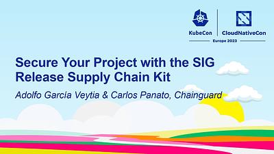 Secure Your Project with the SIG Release Supply Chain Kit