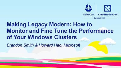 Making Legacy Modern: How to Monitor and Fine Tune the Performance of Your Windows Clusters